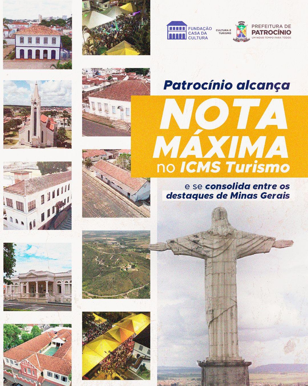 ICMS Turismo em Patrocínio: arte oficial da prefeitura anunciando a nota máxima