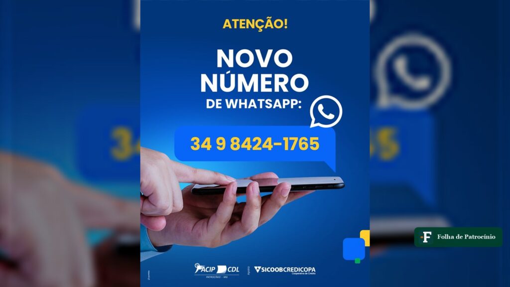 Novo número de WhatsApp da ACIP/CDL Patrocínio