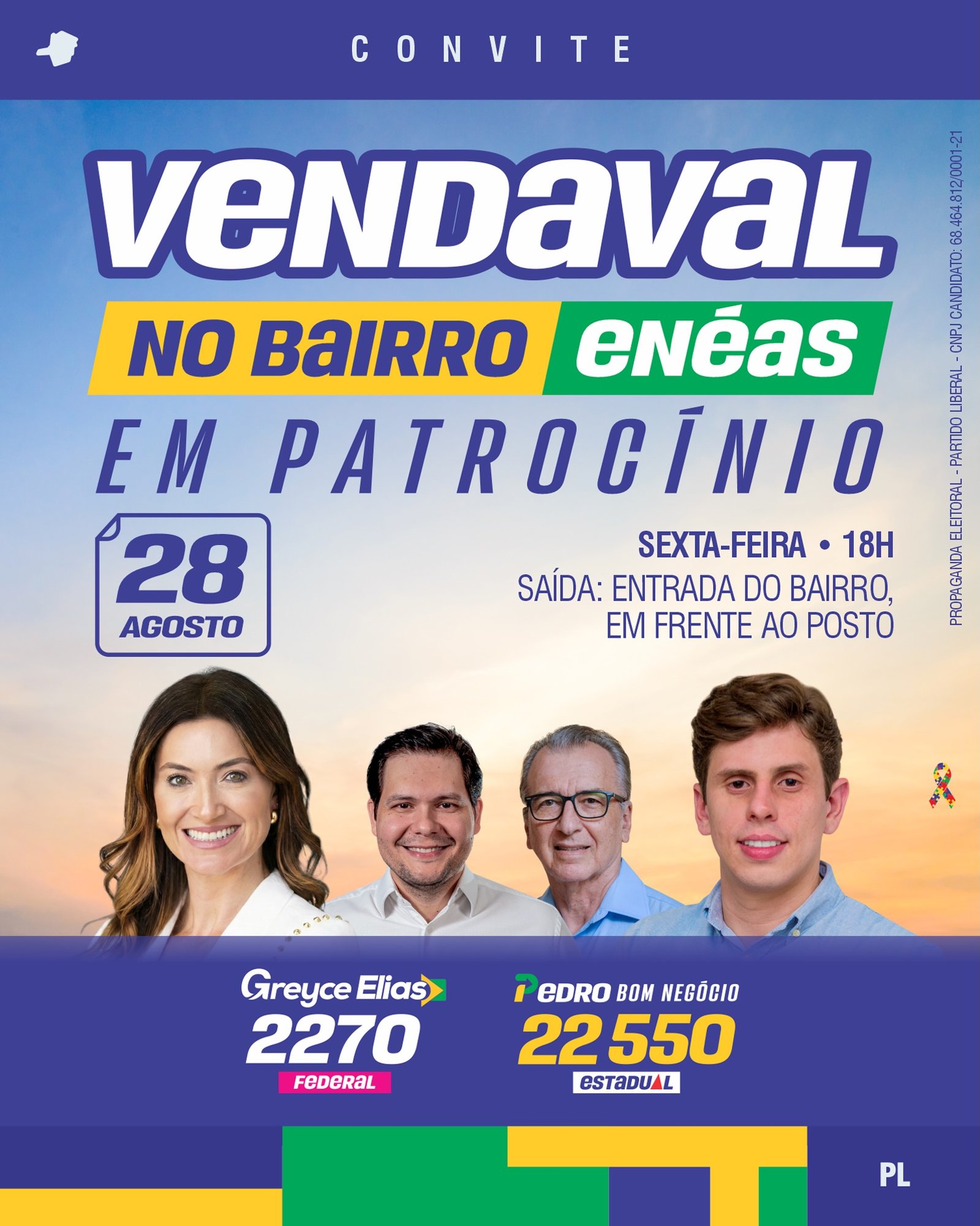 Convite do Vendaval no Enéas com Greyce Elias e Pedro Bom Negócio, candidatos em Patrocínio