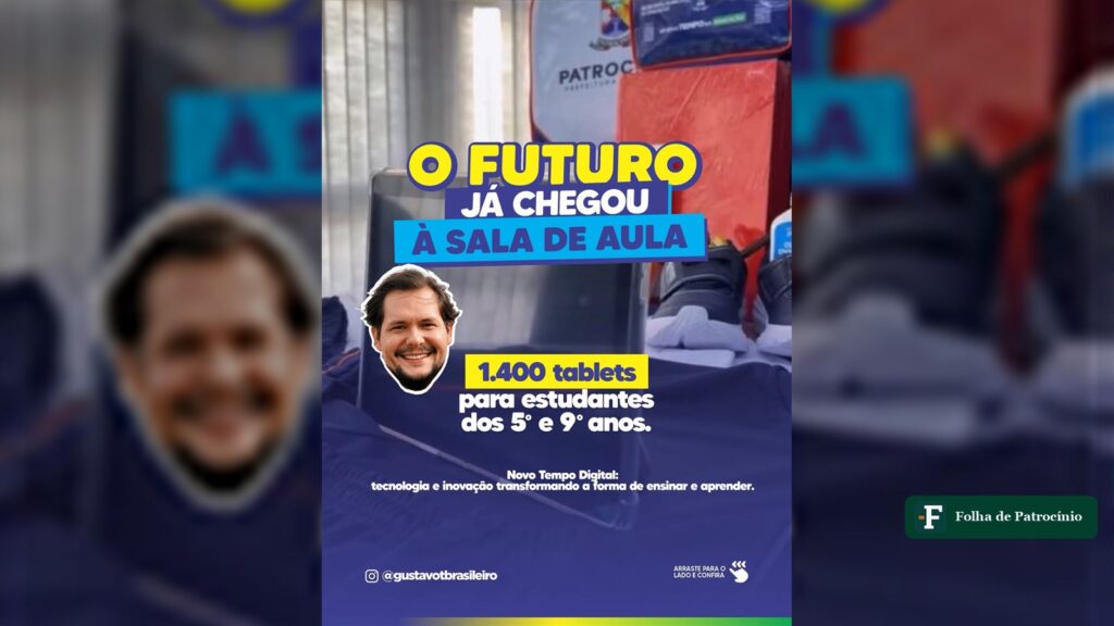 Prefeito Gustavo Brasileiro apresenta balanço do Dia do Estudante em Patrocínio com entrega de tablets nas escolas municipais