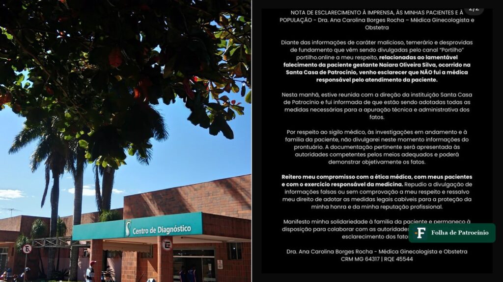 Fachada real da Santa Casa de Patrocínio ao lado da nota em que a médica se manifesta sobre o caso