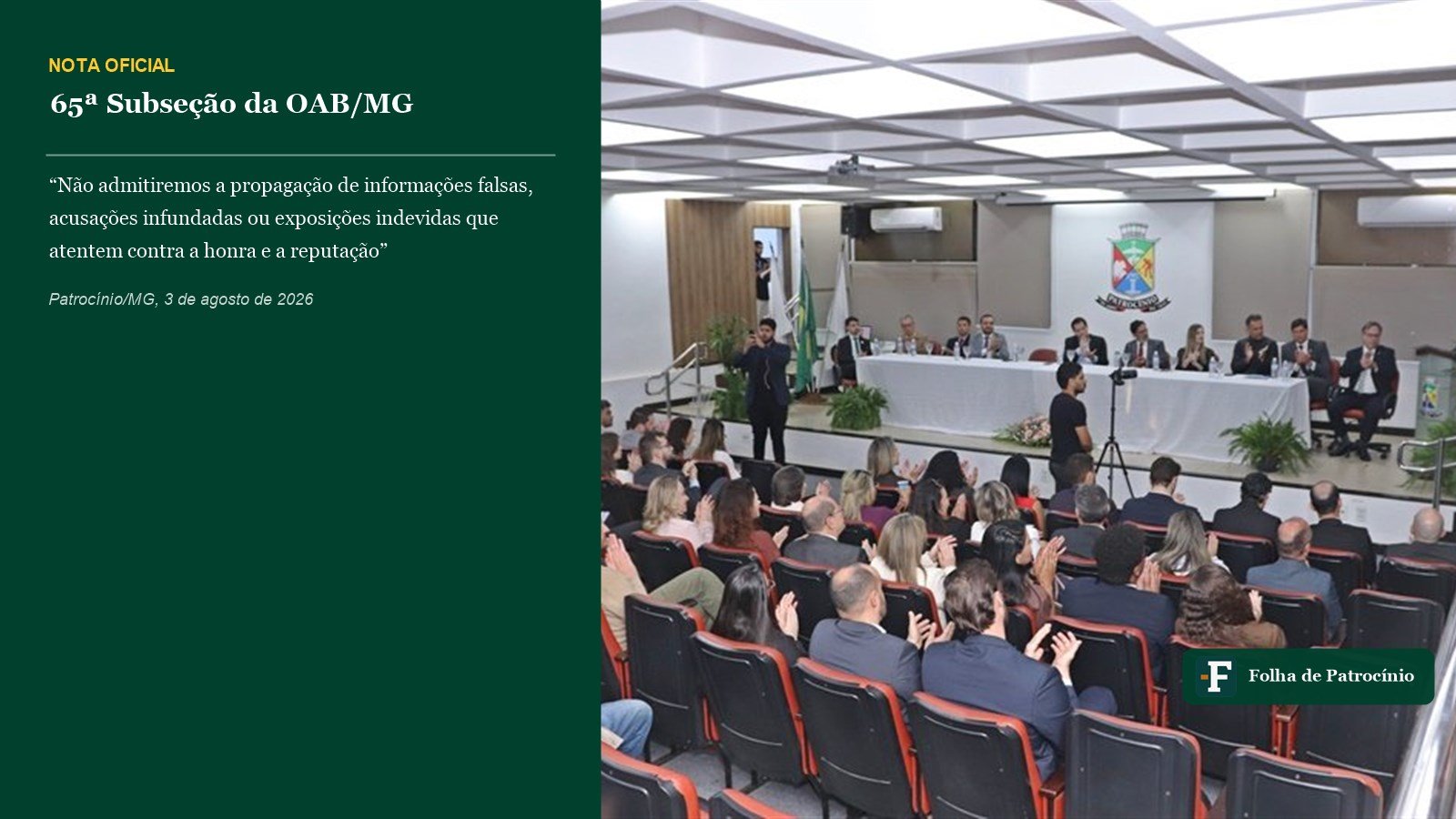 nota da OAB Patrocínio ao lado de foto de cerimônia institucional da 65ª Subseção