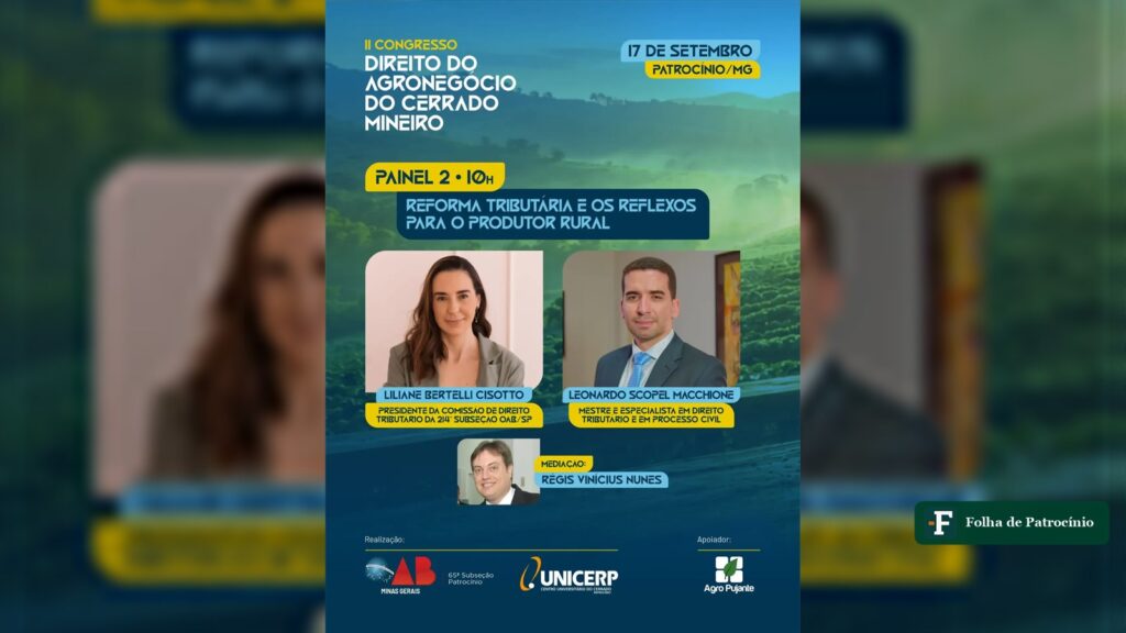 Arte do painel sobre reforma tributária no agro, com os palestrantes do II Congresso de Direito do Agronegócio