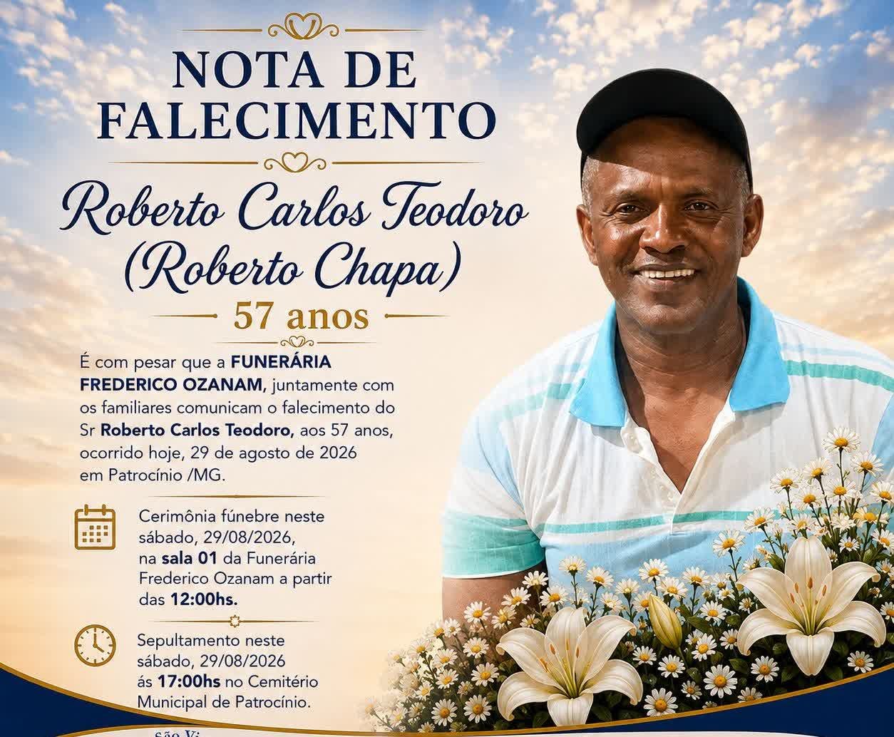 Nota de falecimento de Roberto Carlos Teodoro divulgada pela Funerária Frederico Ozanam