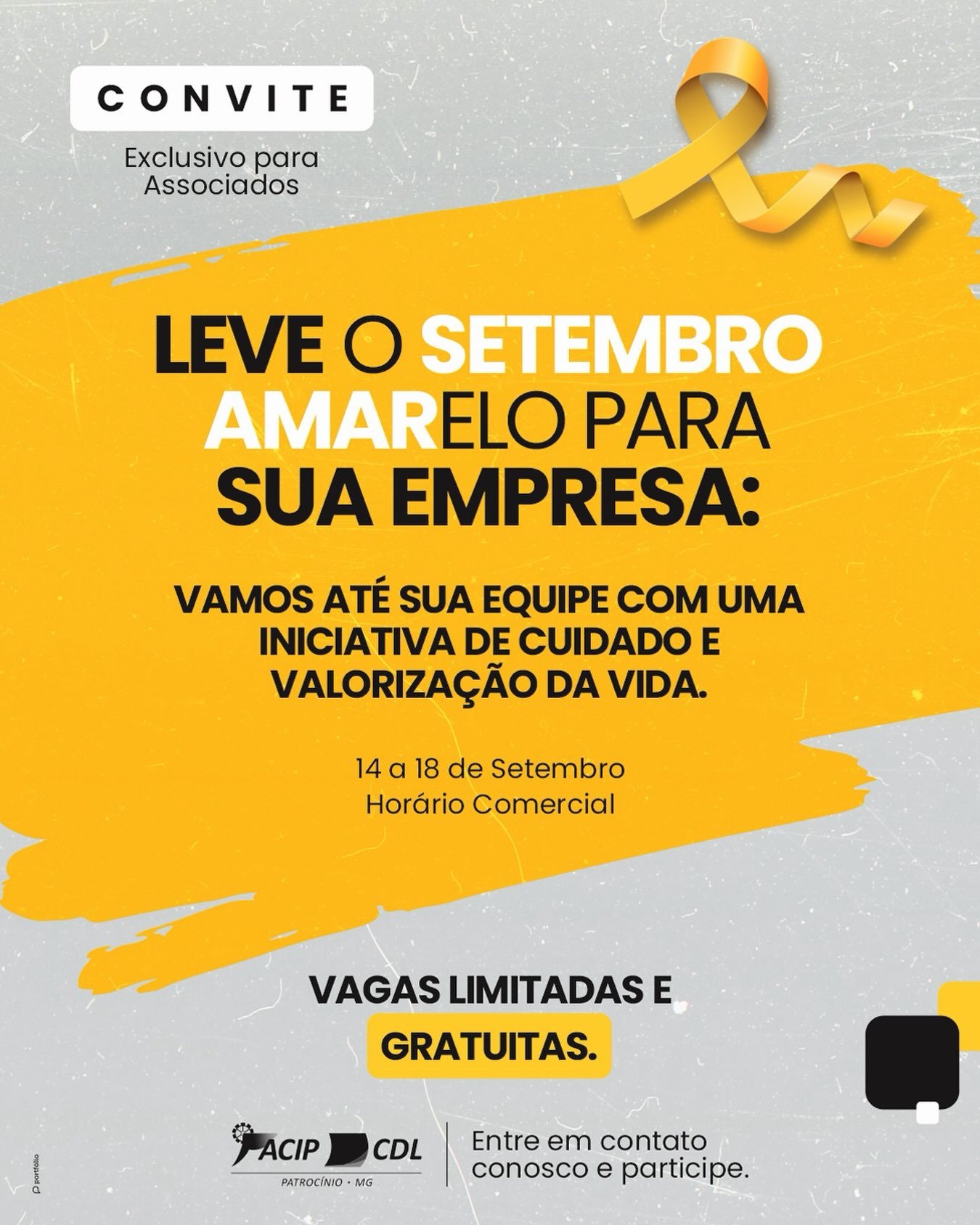Peça de divulgação do Setembro Amarelo em Patrocínio produzida pela ACIP/CDL