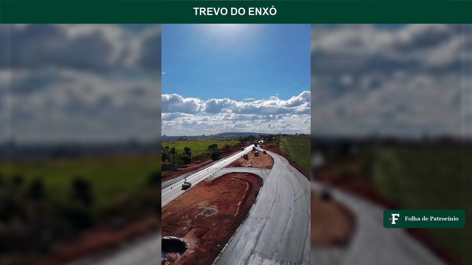 obras do Trevo do Enxó em Patrocínio vistas do alto, na MG-230