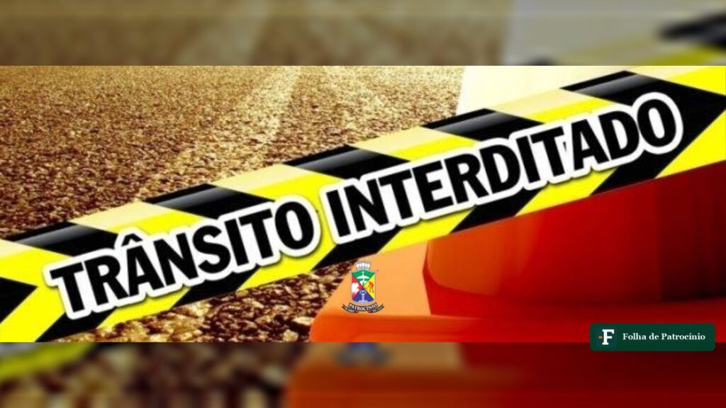 Aviso de trânsito interditado para o desfile de 7 de Setembro na Avenida Rui Barbosa, em Patrocínio