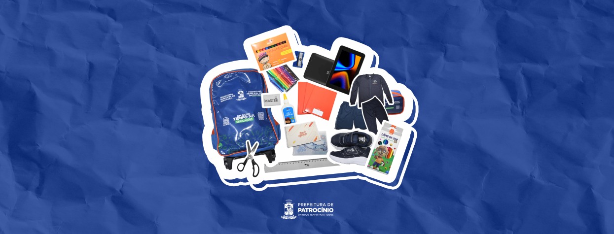 Mochila e materiais escolares do programa de kits escolares 2027 da Prefeitura de Patrocínio