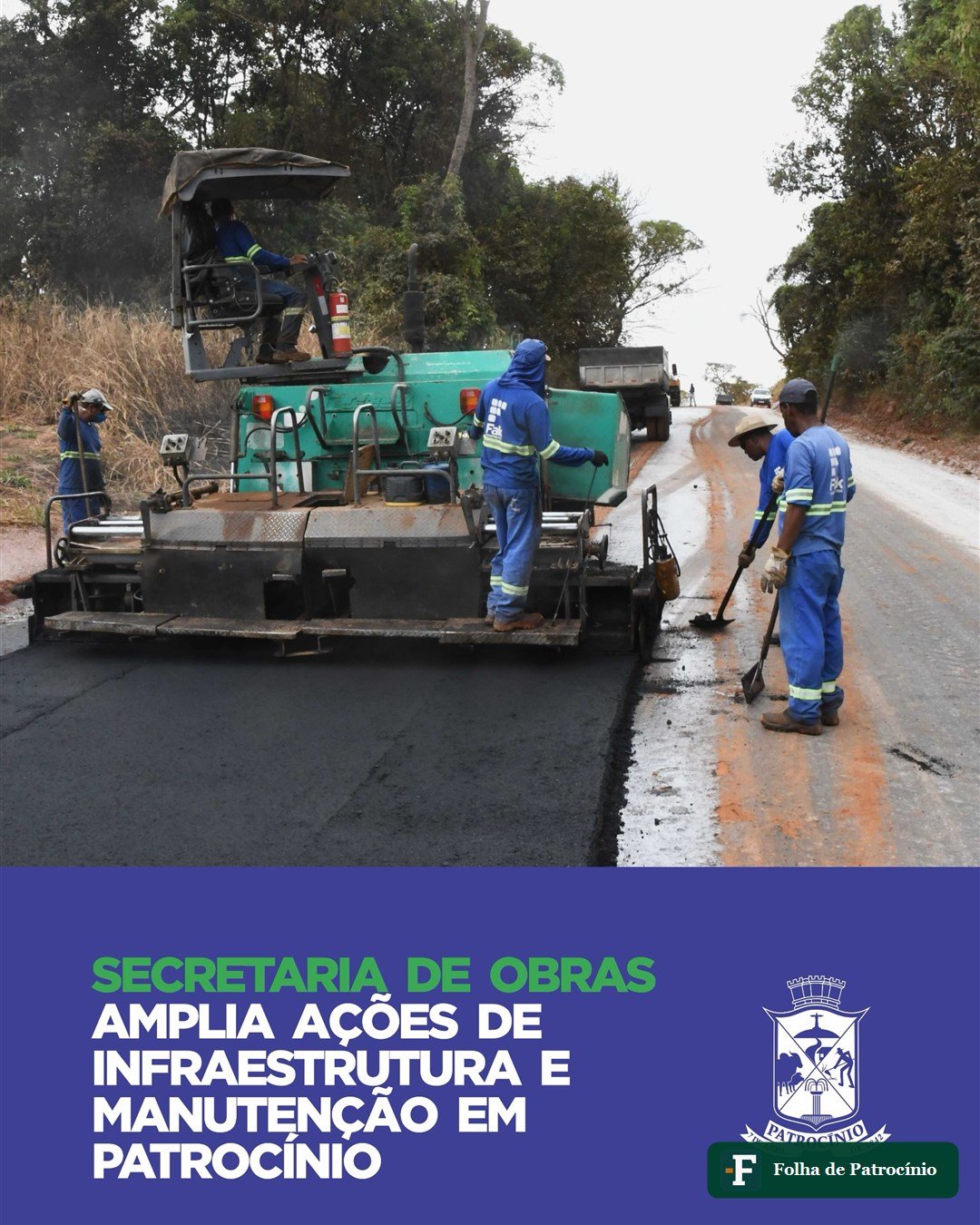 Equipe da Secretaria de Obras realiza pavimentação asfáltica em via de Patrocínio
