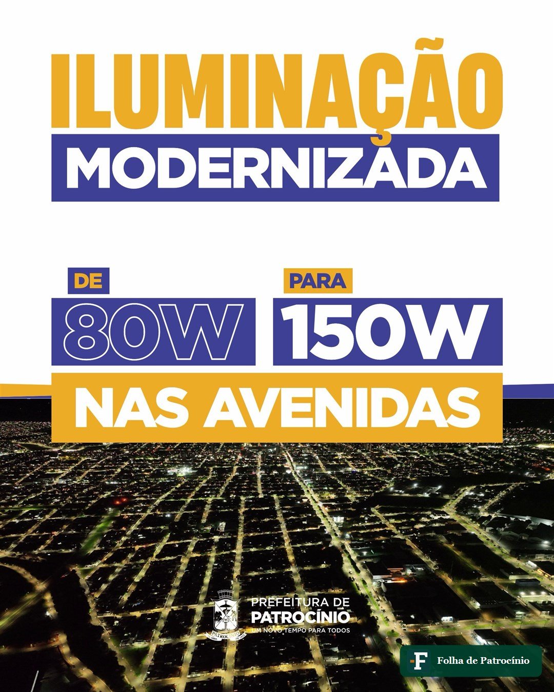 Vista aérea noturna de Patrocínio com iluminação pública em LED nas avenidas