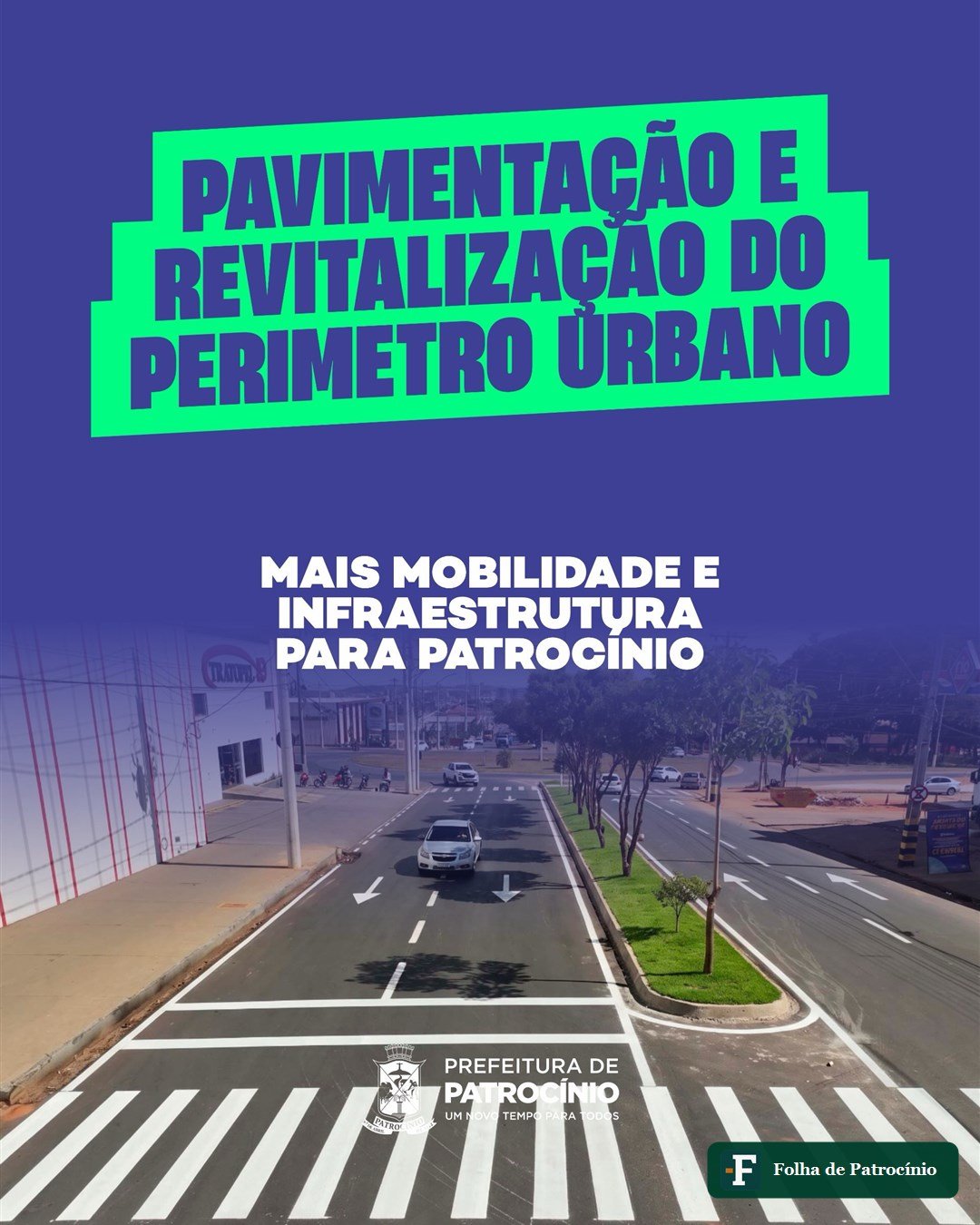Avenida revitalizada com canteiro central, paisagismo e sinalização em Patrocínio