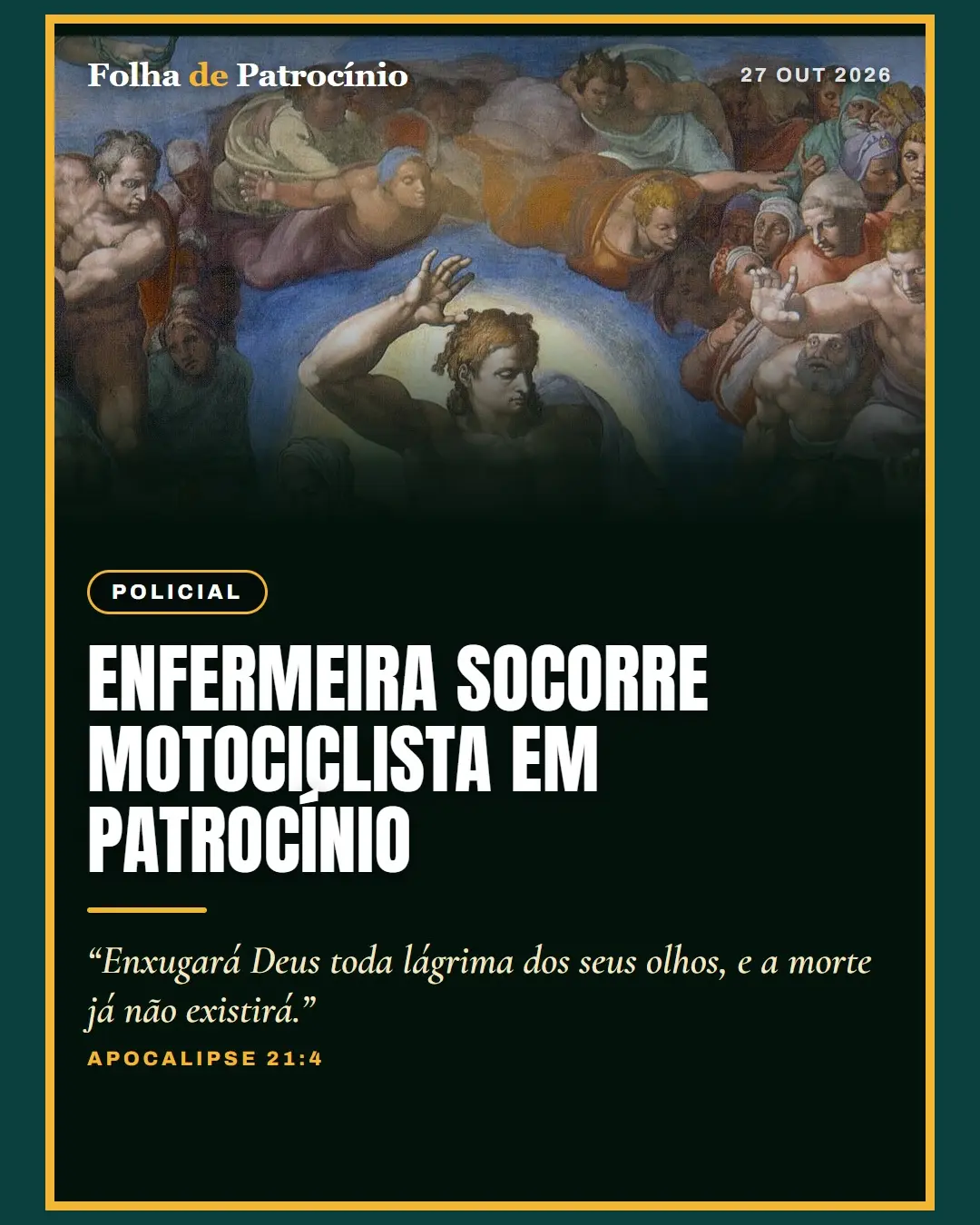 Banner da Folha com mensagem bíblica de esperança sobre o acidente de moto em Patrocínio