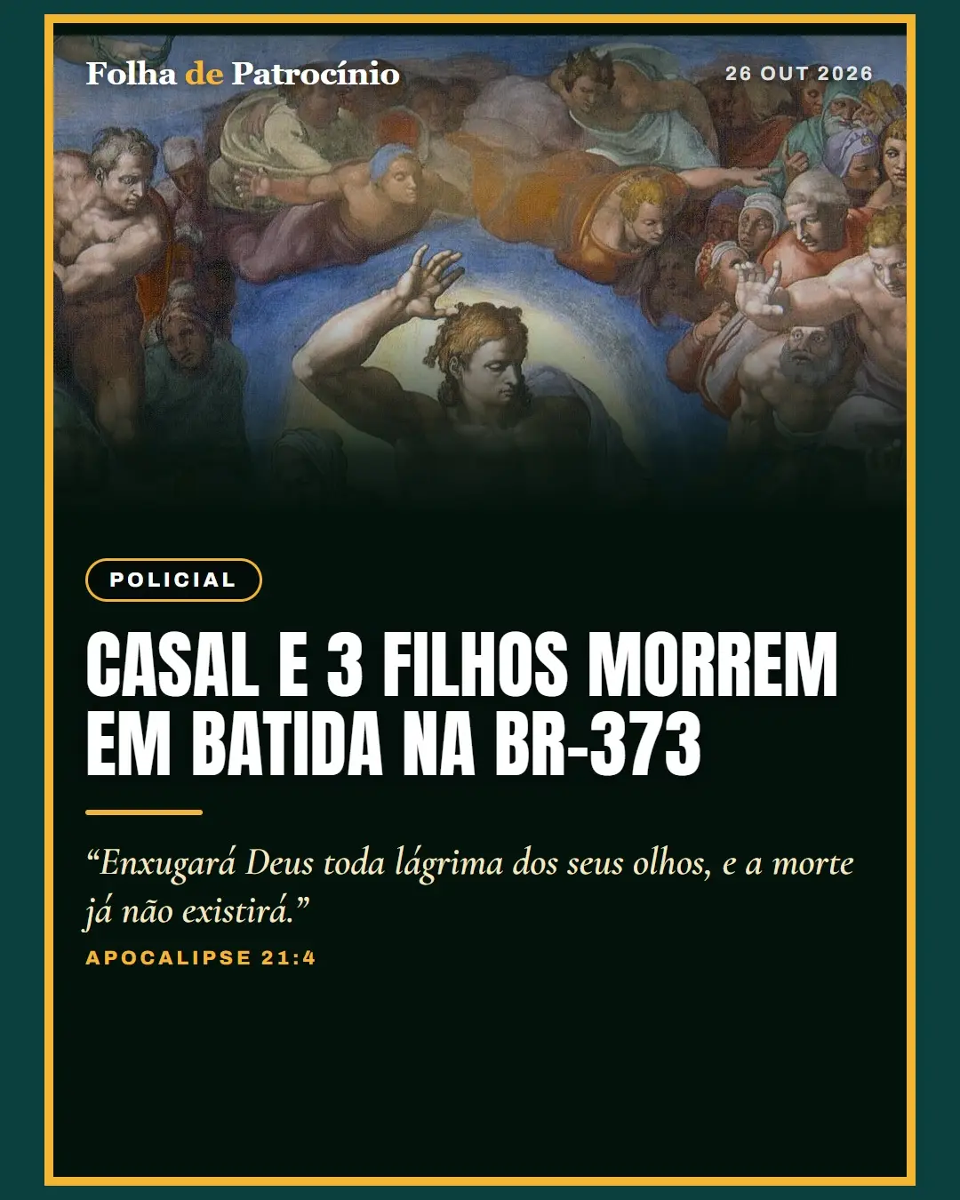 Acidente na BR-373: arte com mensagem bíblica de esperança em homenagem às vítimas de Candói