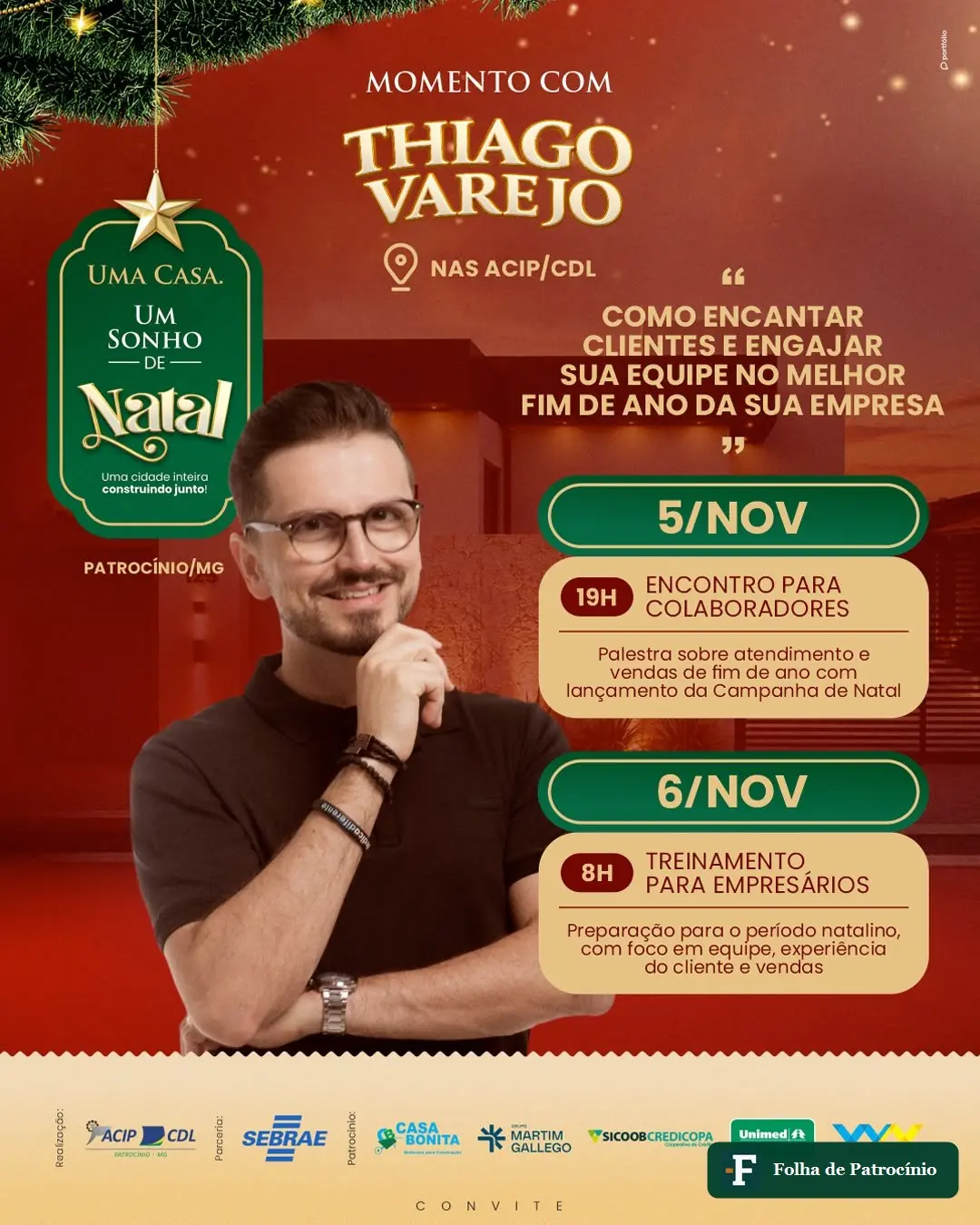 Arte de divulgação dos encontros de Thiago Varejo em Patrocínio nos dias 5 e 6 de novembro